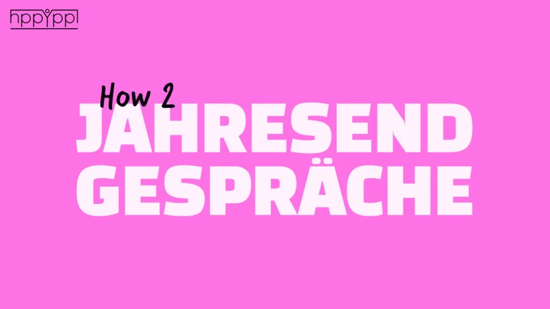 blog/jahresendgespraeche-20---so-machst-du-aus-einem-pflichttermin-ein-echtes-erfolgstool