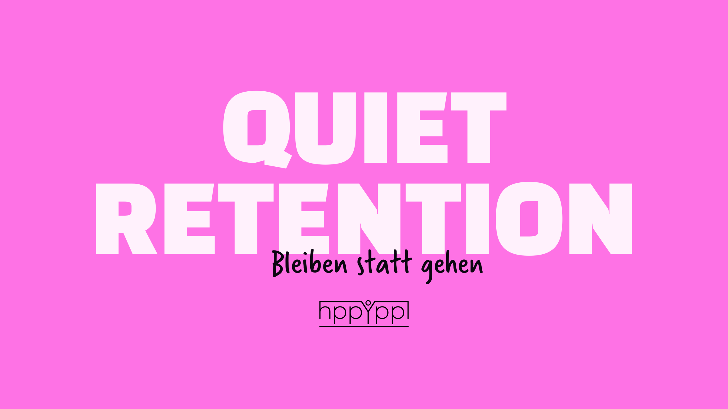 Quiet retention