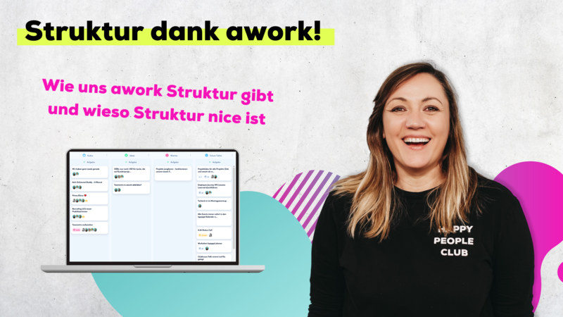 blog/wie-uns-awork-struktur-gibt-wieso-struktur-nice-ist