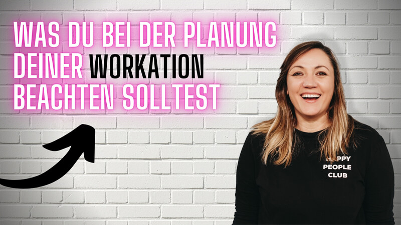 blog/was-du-bei-der-planung-deiner-workation-beachten-solltest