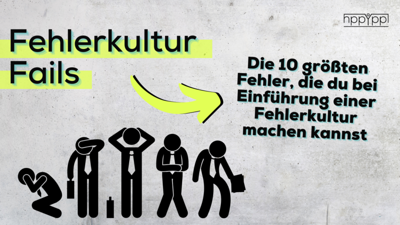 blog/die-10-groessten-fehler-beim-einfuehren-einer-fehlerkultur