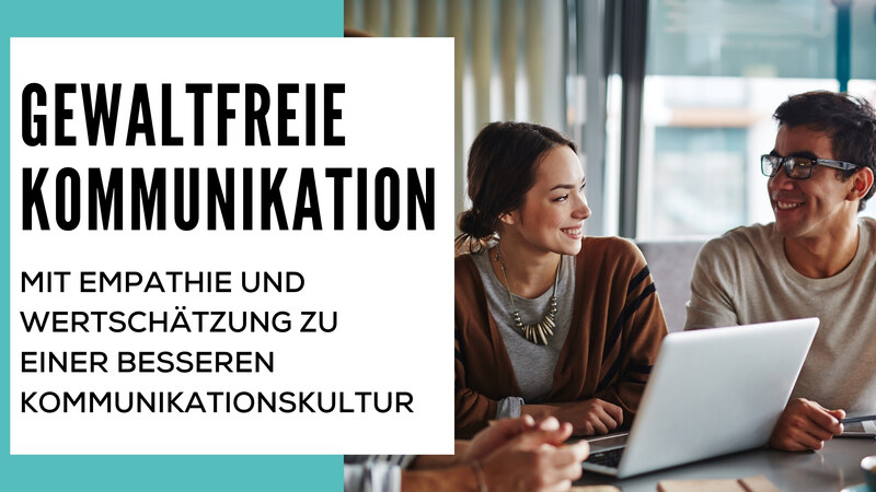 blog/gewaltfreie-kommunikation-im-job-mit-empathie-und-wertschaetzung-zu-einer-besseren-kommunikationskultur