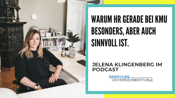blog/warum-hr-bei-klein-und-mittelstaendischen-unternehmen-sinnvoll-ist-jelena-klingenberg-im-podcast