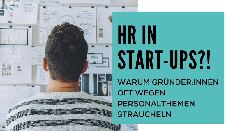 blog/hr-in-startups-warum-gruenderinnen-oft-wegen-personalthemen-straucheln